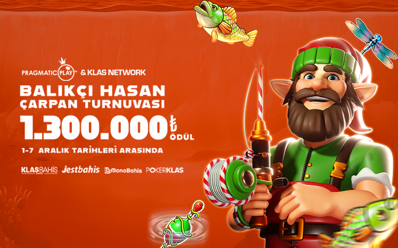Pragmatic Play & Klas Network Özel Balıkçı Hasan Turnuvası
