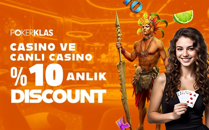 Canlı Casino ve Casino %10 Anlık Discount